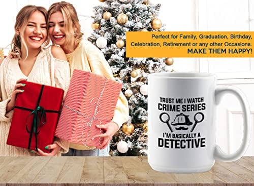 Detective Coffee Mug 15oz White - Trust Me I Watch - Private inverstigator Public investigator enigmatic person police training gift - Image 7