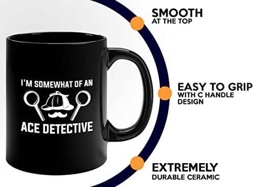 Detective Coffee Mug 11oz Black - I'm Somewhat Of An - Private inverstigator Public investigator enigmatic person police training gift - Image 5