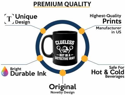 Detective Coffee Mug 11oz Black Clueless Quote Police Officer Gift - Image 3