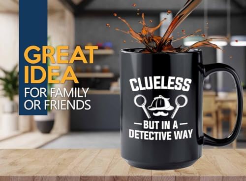 Detective Coffee Mug 15oz Black Clueless Quote Police Officer Gift - Image 2