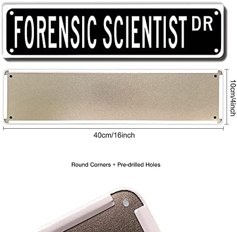 ERMUHEY Forensic Scientist Dr Street Sign, Forensic Scientist Gift, Forensic Scientist Wall Decor for Home Office School Man Cave Plaque Quality Metal Sign 16x4 Inch - Image 2