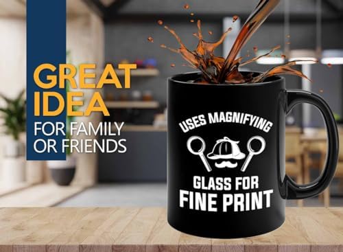 Bubble Hugs Detective Coffee Mug 11oz Black For Fine Print Funny Quote - Image 2