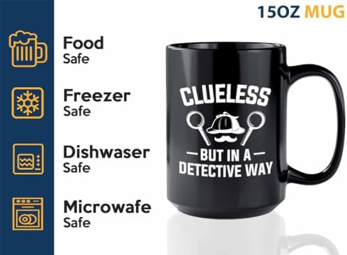 Detective Coffee Mug 15oz Black Clueless Quote Police Officer Gift - Image 4