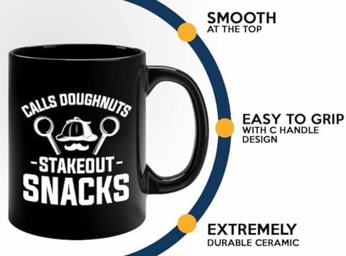 Detective Coffee Mug 11oz Black Stakeout Snacks Quote Police Officer Gift - Image 5