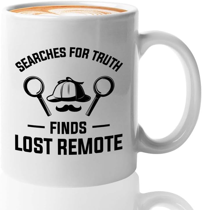 Bubble Hugs Detective Coffee Mug 11oz White Searches For Truth Funny Quote by Unknown