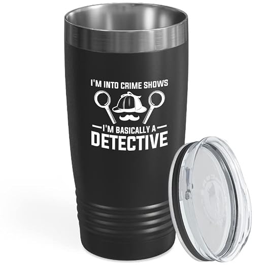 Detective Black Edition Tumbler 20oz - I'm into crime shows - Private inverstigator Public investigator enigmatic person police training gift by Unknown