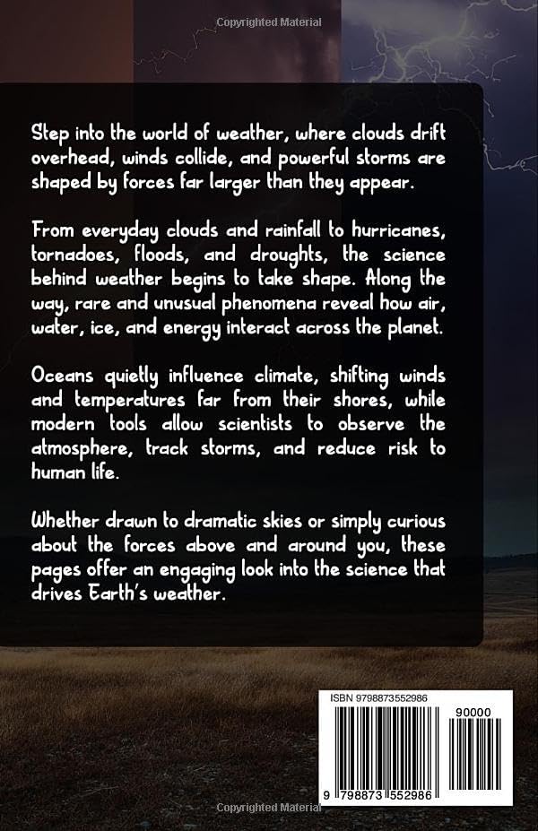 400+ Riveting & Unbelievable Weather Facts for Enthusiasts: Explore Meteorological Wonders, Atmospheric Phenomena, Cutting-Edge Technology & Much ... Enthusiasts & Meteorology Aficionados) - Image 2